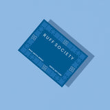 Ruff Society Gift Card